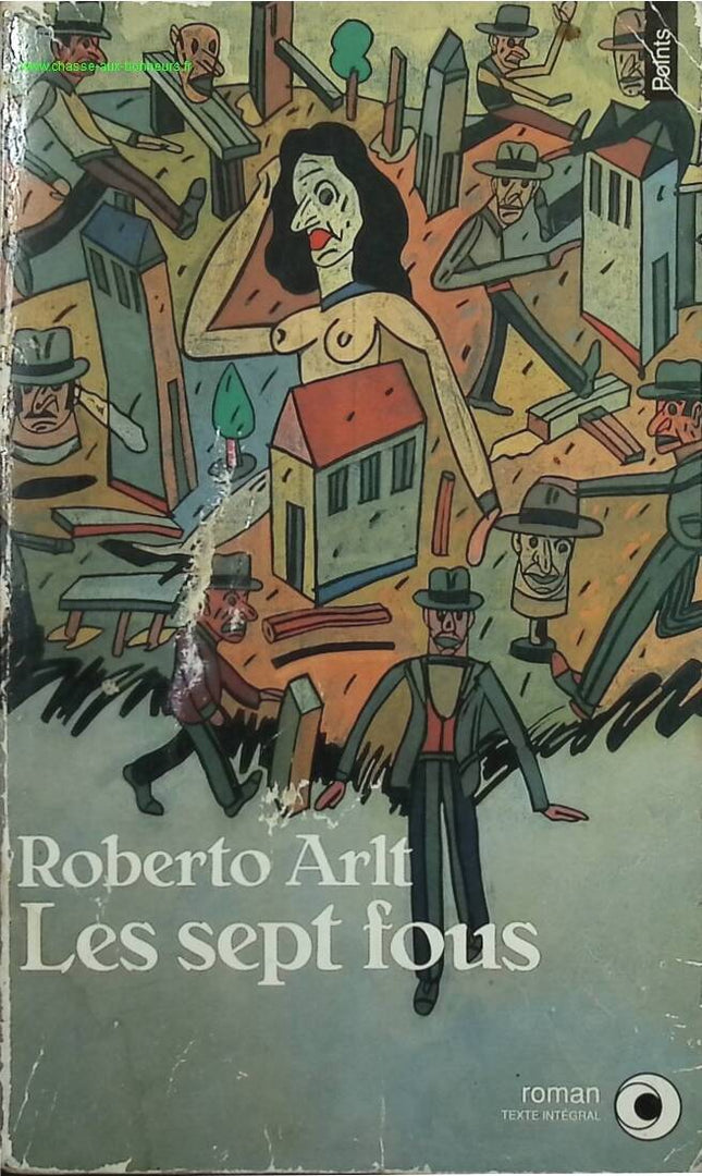 Die sieben Wahnsinnigen - Roberto Arlt - Buch