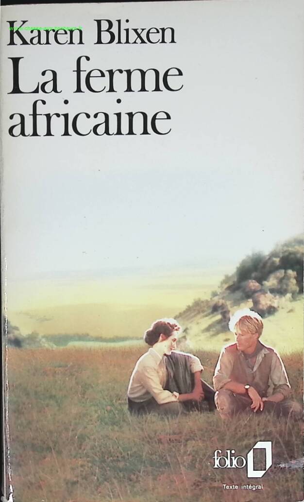 La Ferme africaine - Karen Blixen - livre