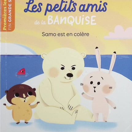 Little Friends of the Ice Floe - Samo is angry - end of GS level - Elia, Héloïse Mab - Book