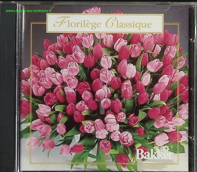 Florilège Classique - Artistes divers - CD