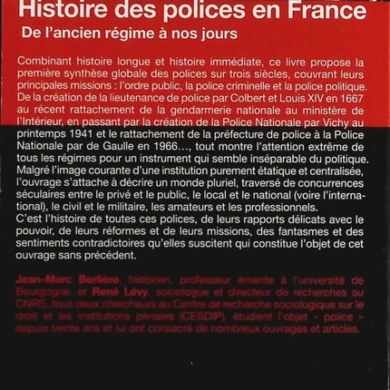 History of the police in France - From the old regime to the present day - Jean-Marc Berlière, René Levy - Book