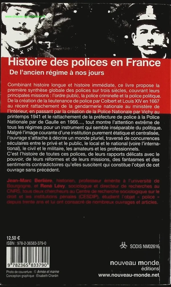History of the police in France - From the old regime to the present day - Jean-Marc Berlière, René Levy - Book