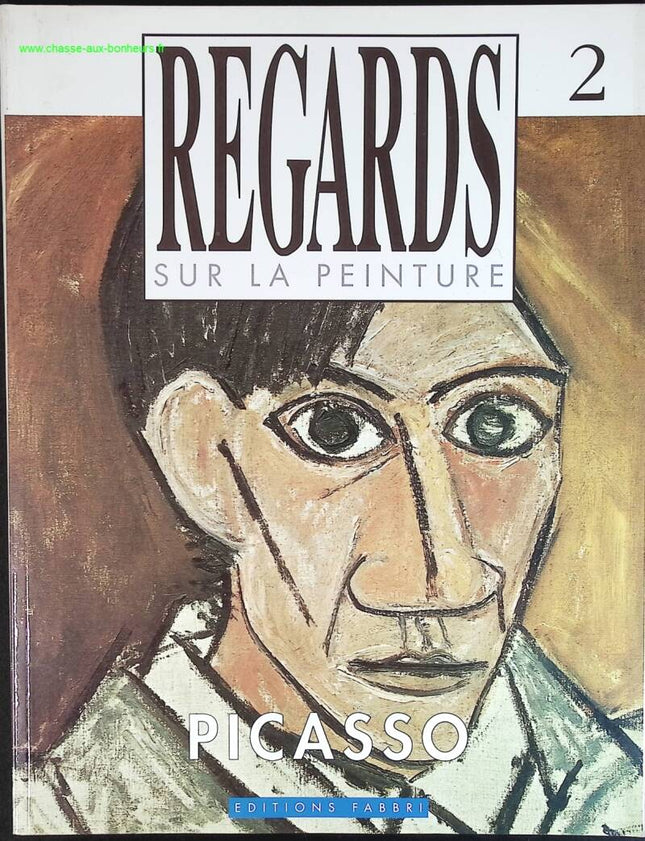 Picasso - Regards sur la peinture - n° 2 - revue magazine