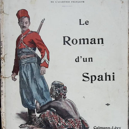 The Novel of a Spahi - Pierre Loti - book