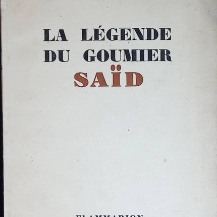 La légende du Goumier Saïd - Joseph Peyré - livre