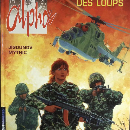 Alpha, tome 3 - Le salaire des loups - Iouri Jigounov, Mythic - 2001 - livre BD