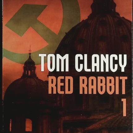 Red Rabbit tome 1 - Tom Clancy - livre