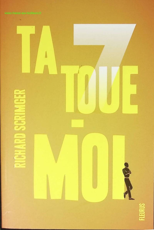 Sept - Tome 4 - Tatoue-moi - Richard Scrimger - livre