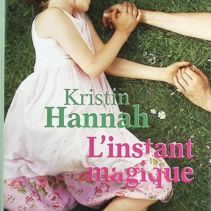 The Magic Moment - Hannah Kristin - Book