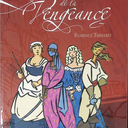 Junge Damen der Rache - Florence Thinard - 2009 - Buch