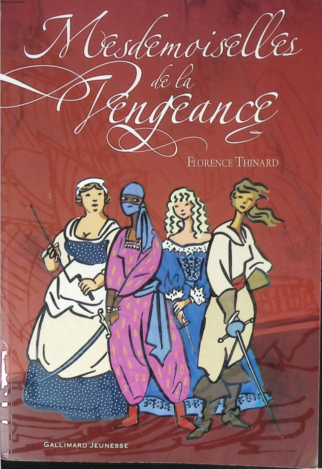 Young Ladies of Vengeance - Florence Thinard - 2009 - book