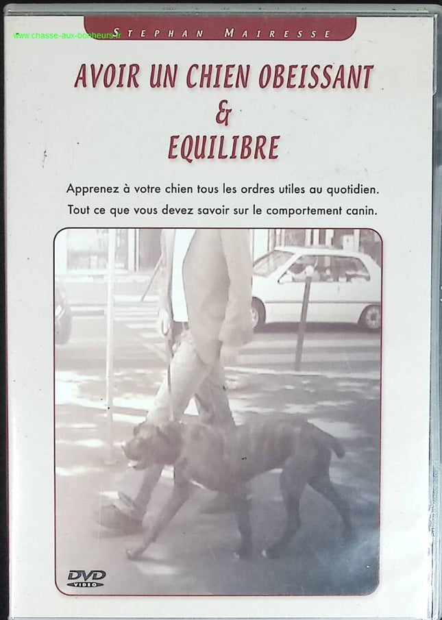 Einen gehorsamen und ausgeglichenen Hund haben - Stephan Mairesse - DVD