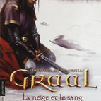 Grail - Volume 2 - Snow and Blood - Christian de Montella - book