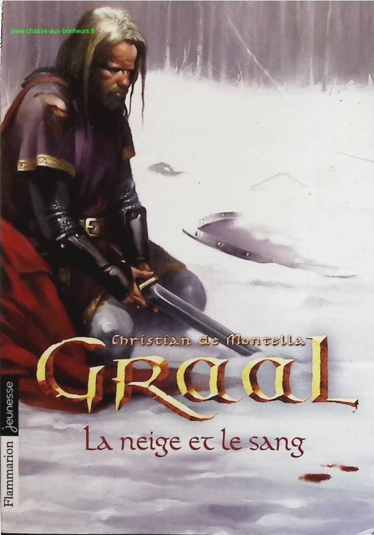 Grail - Volume 2 - Snow and Blood - Christian de Montella - book