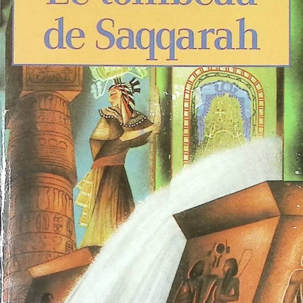 Le tombeau de Saqqarah - Pauline Gedge - livre