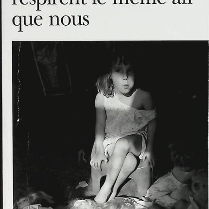 Les petites filles respirent le même air que nous - Paul Fournel - livre