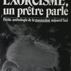 Exorcism. A Priest Speaks: A Short Anthology of Possession Today - Abbot Schindelholz - book