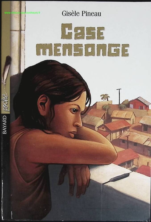 Case mensonge - Gisèle Pineau - livre