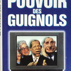 The Power of the Guignols - Yves Derai, Laurent Guez - book