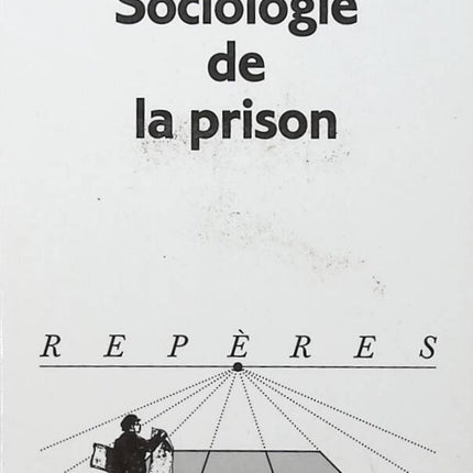 Sociologie de la prison - Philippe Combessie - livre