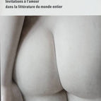 An Erotic Journey - Invitations to Love in Literature from Around the World - book