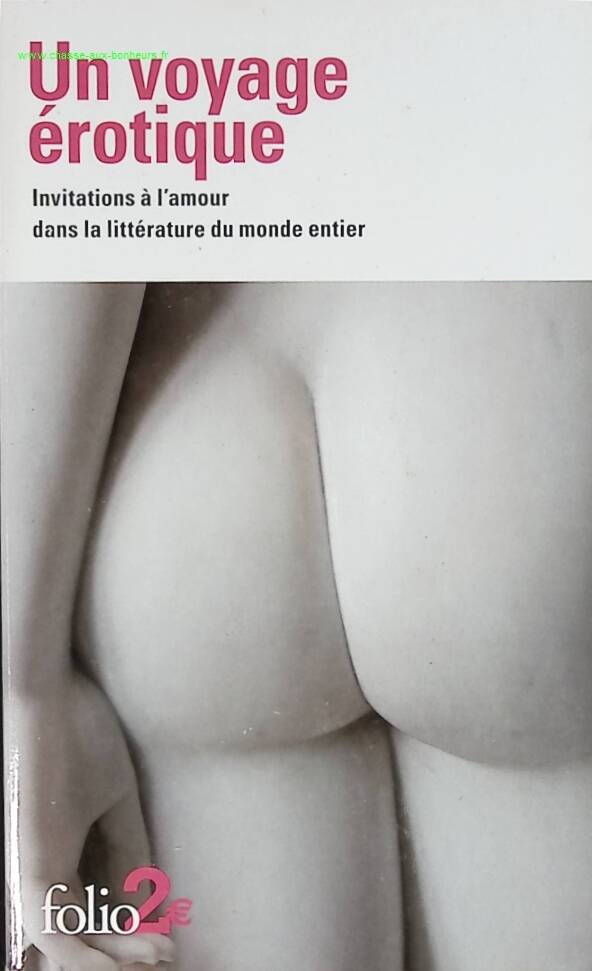 Eine erotische Reise – Einladungen zur Liebe in der Literatur aus aller Welt – Buch