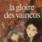 The Glory of the Vanquished - Henri Troyat - book