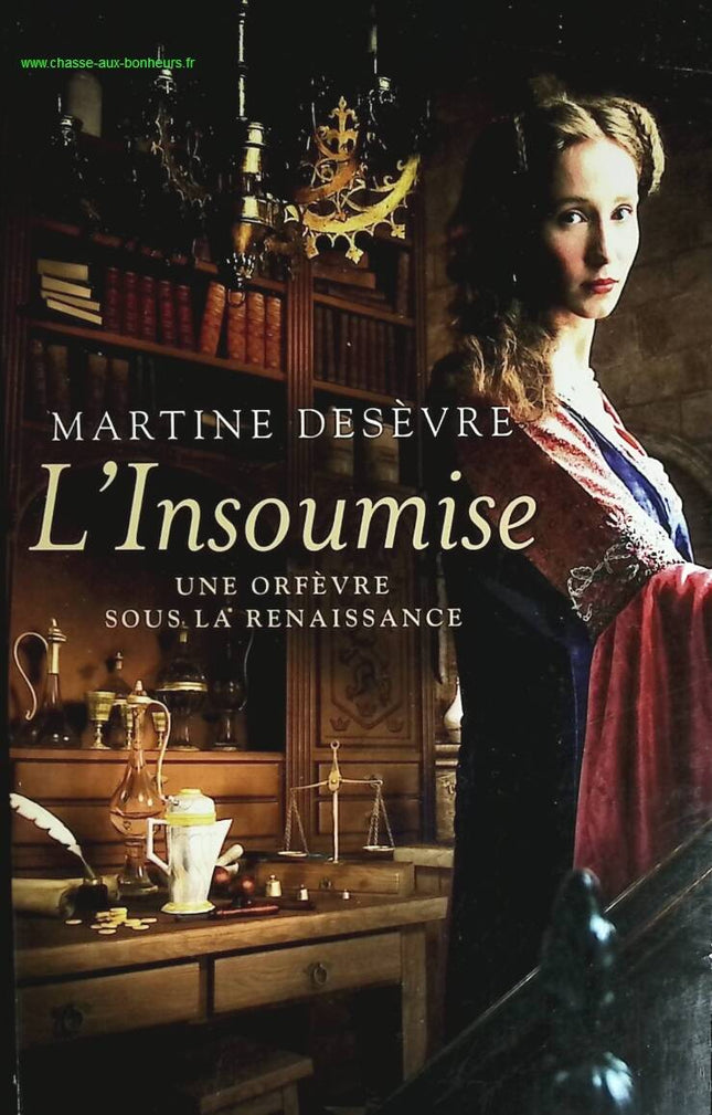 L'insoumise - Martine Desevre - livre