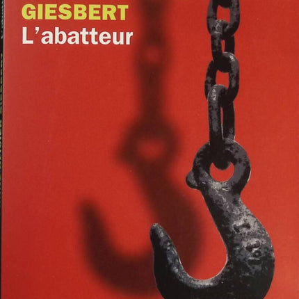 Der Schlächter - Franz-Olivier Giesbert - Buch