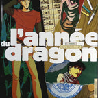 L'Année du dragon, tome 1 - Franck - Vanyda Savatier François Duprat - livre BD
