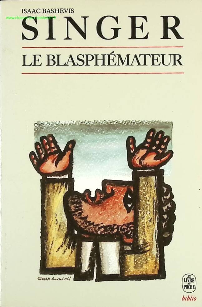 The Blasphemer - Isaac Bashevis Singer - book