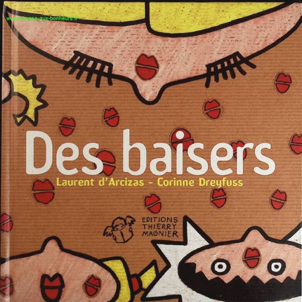 Küsse - Laurent d'Arcizas, Corinne Dreyfus - Buch