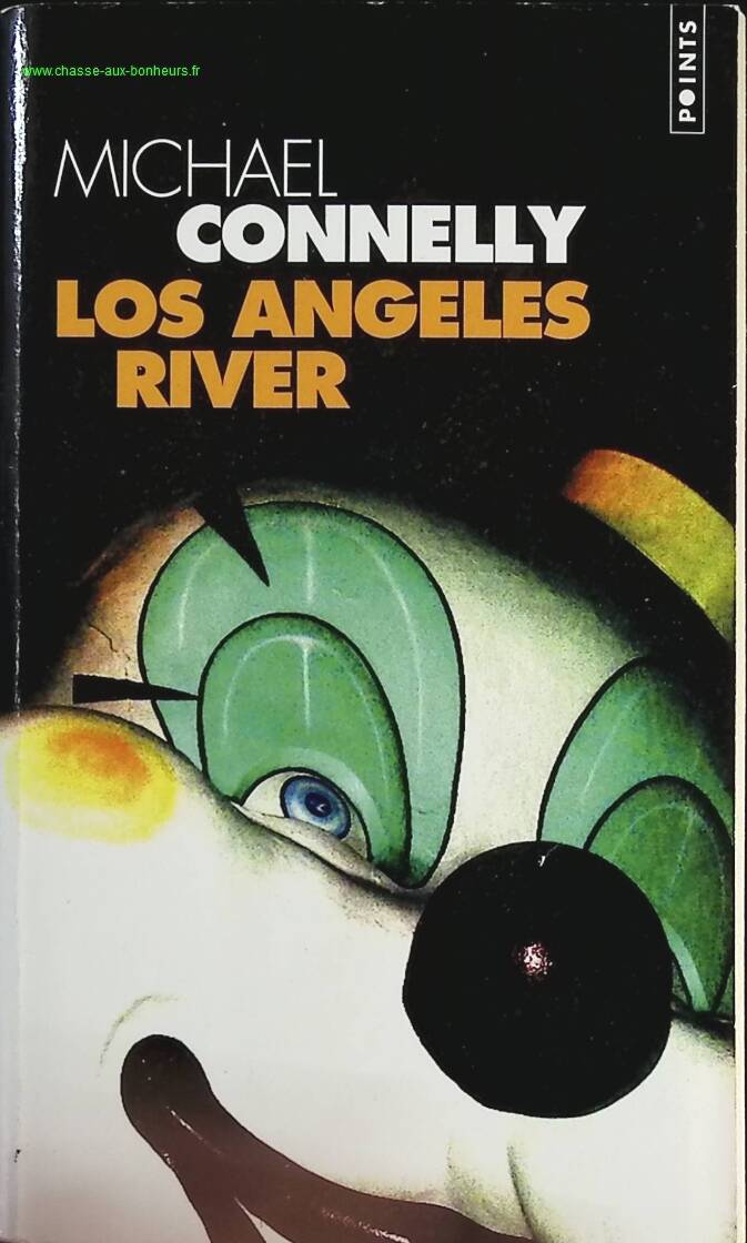 Los Angeles River - Michael Connelly - book