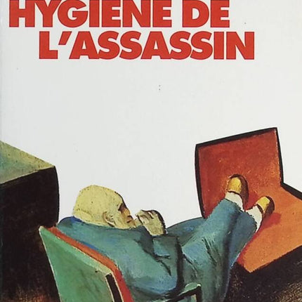 Hygiene der Assassine - Amélie NOTHOMB - Buch