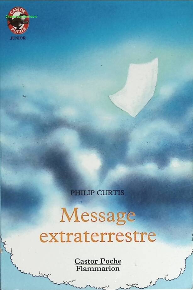 Message extraterrestre - Curtis Philip - livre