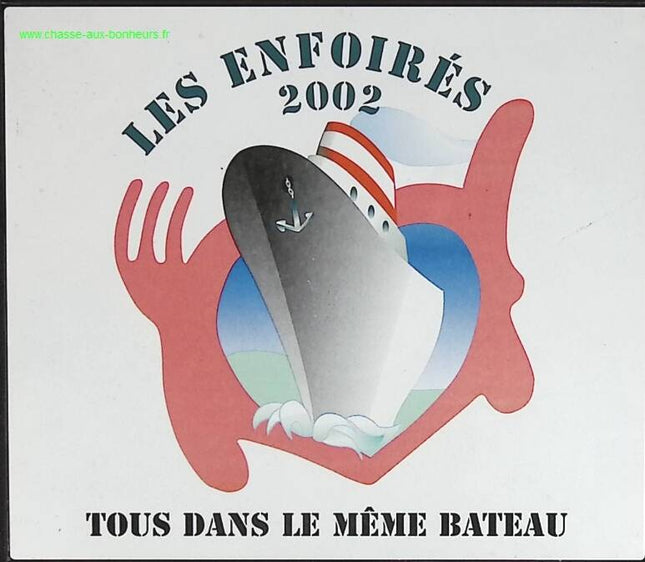 Les Enfoirés 2002 - Tous dans le même bateau - Les Enfoirés - CD