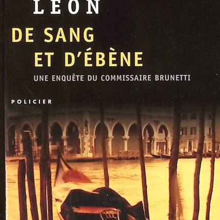 De sang et d'ébène - Donna Leon - livre
