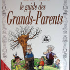 Der Großelternratgeber - Jacky Goupil, Grenon - Comicbuch