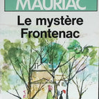 Le Mystère Frontenac - François Mauriac - livre