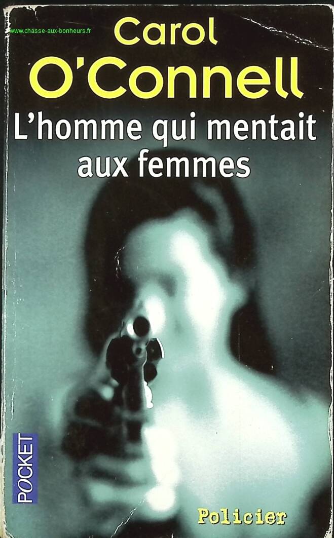 The Man Who Lied to Women - Carol O'CONNELL - book