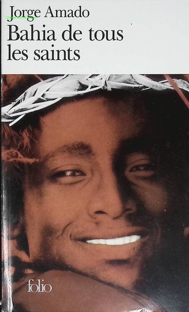 Bahia of All Saints - Jorge Amado - book