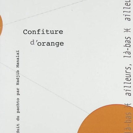 Confiture d'orange - Safia Haleem - livre