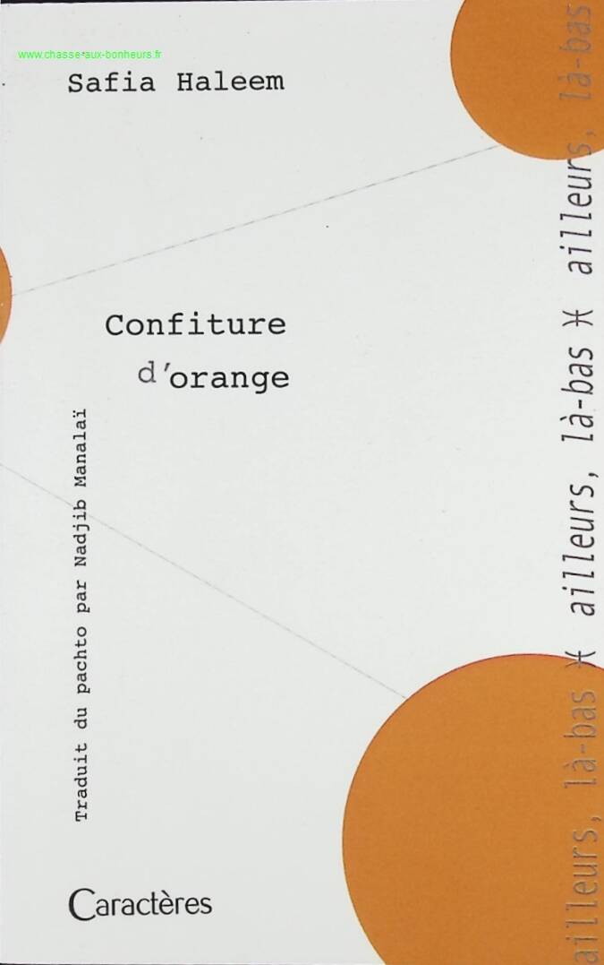 Confiture d'orange - Safia Haleem - livre