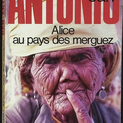 Alice in Merguez Country - San-Antonio - book