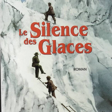 The Silence of the Ice - Patrick Breuzé - book