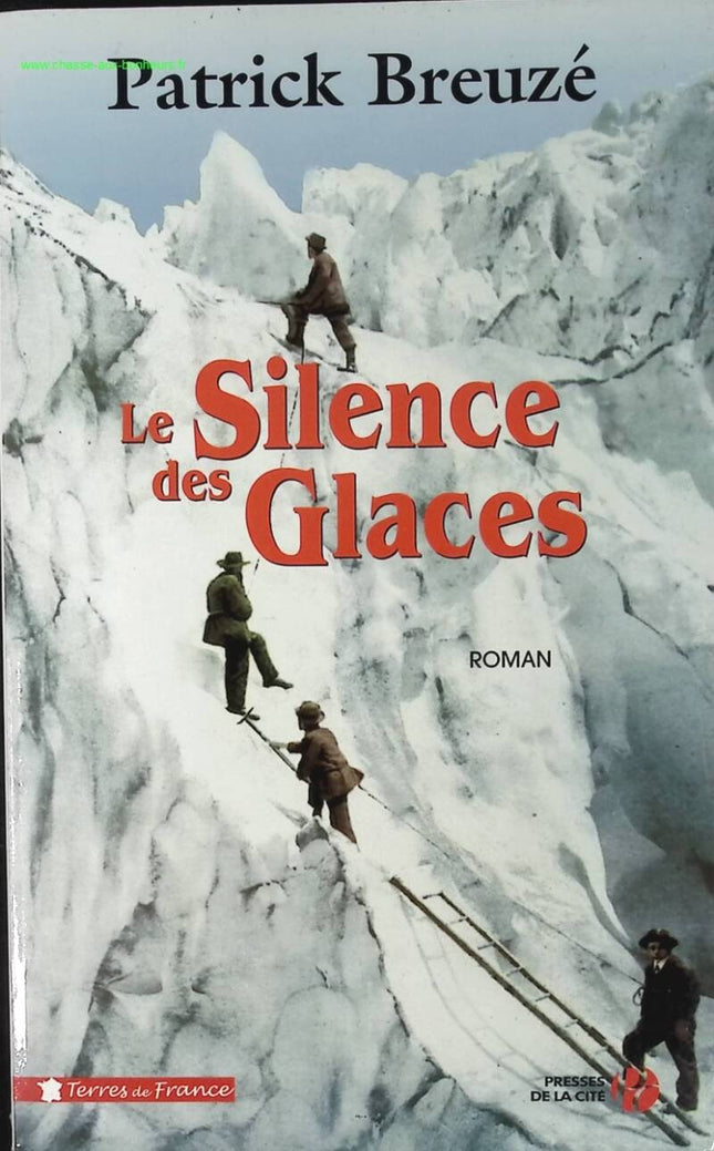 The Silence of the Ice - Patrick Breuzé - book