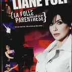 La folle parenthèse - Liane Foly - DVD