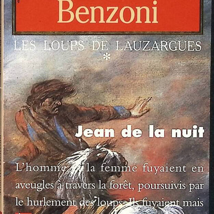 The Wolves of Lauzargues, Volume 1 - Jean of the Night - Juliette Benzoni - book