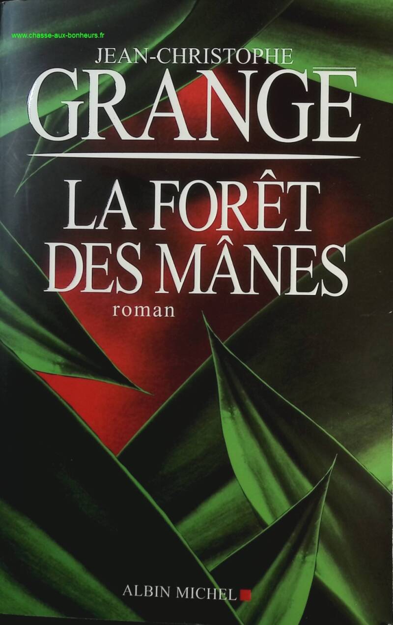 The Forest of the Manes - Jean-Christophe Grangé - book