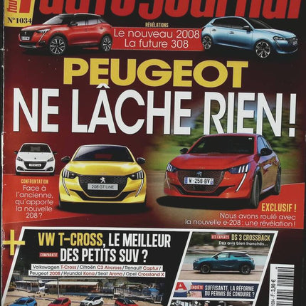 Peugeot ne lâche rien - L'auto journal - n° 1034 - 2019 - revue magazine - voiture